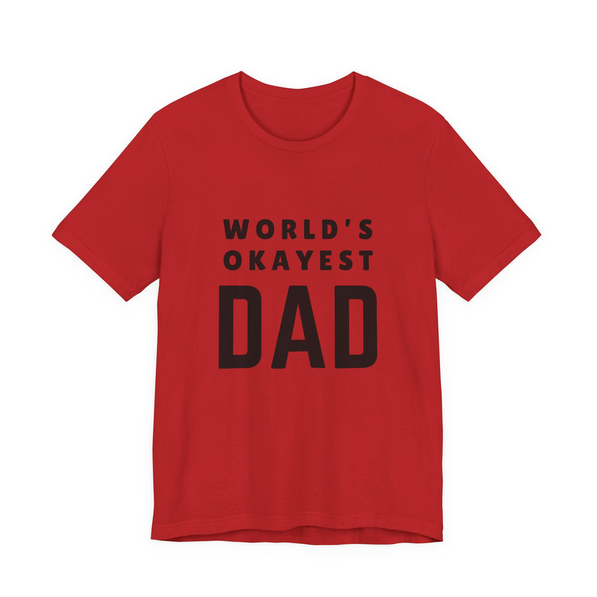 World's Okayest Dad — Tee