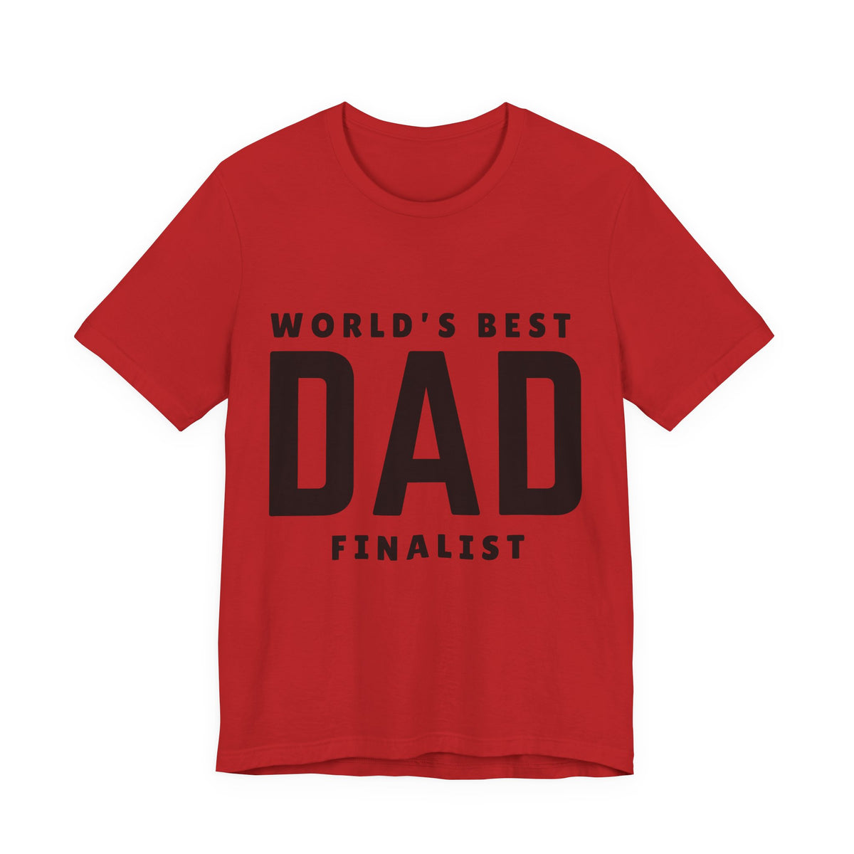 World's Best Dad Finalist — Tee