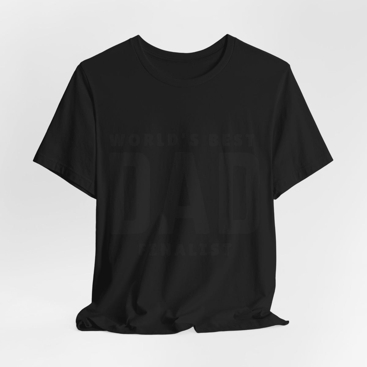 World's Best Dad Finalist — Tee