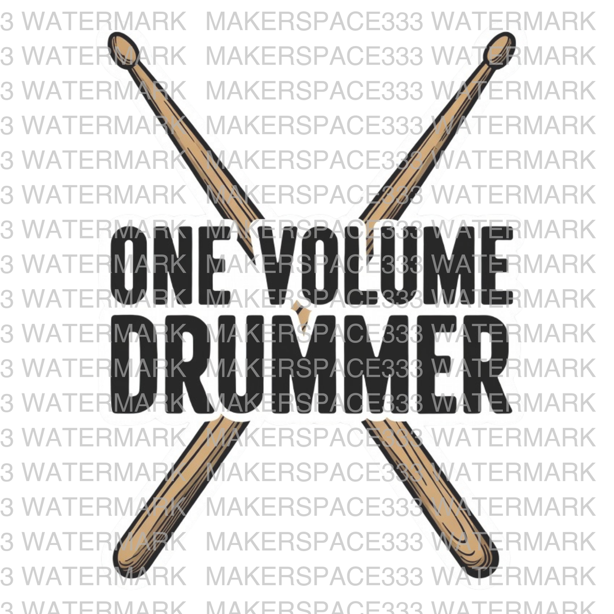 One Volume Drummer — DTF Design
